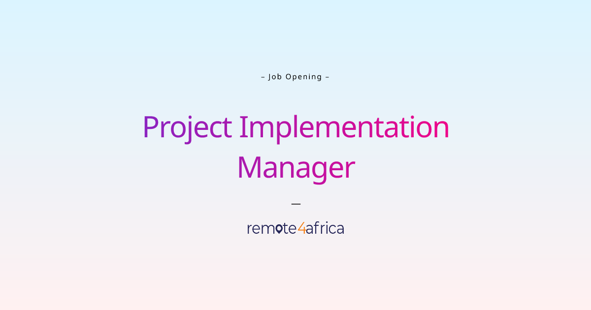 remote-project-implementation-manager-job-at-internet-software