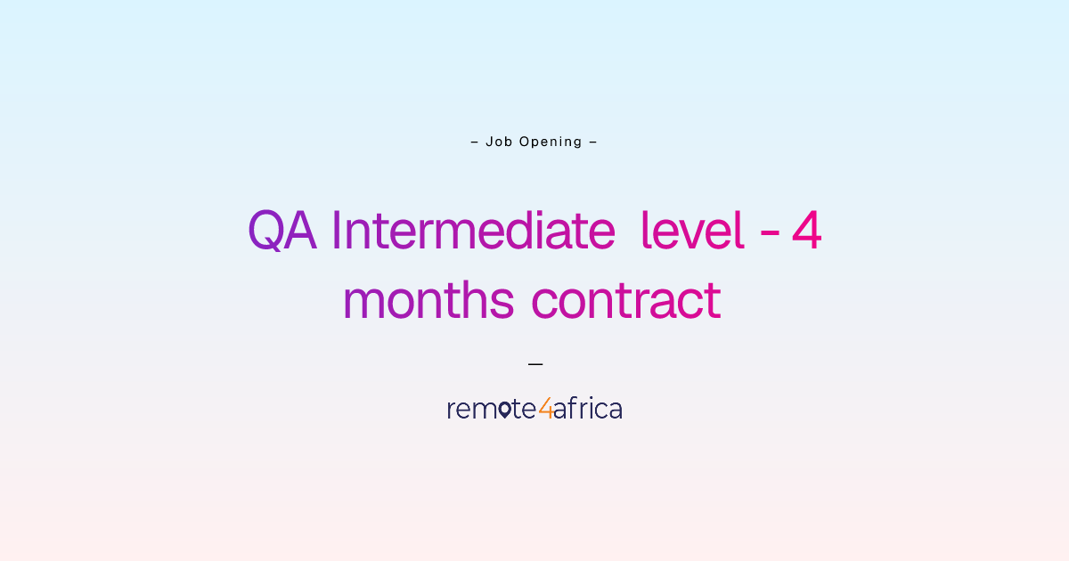 Remote QA Intermediate level - 4 months contract job at Internet ...