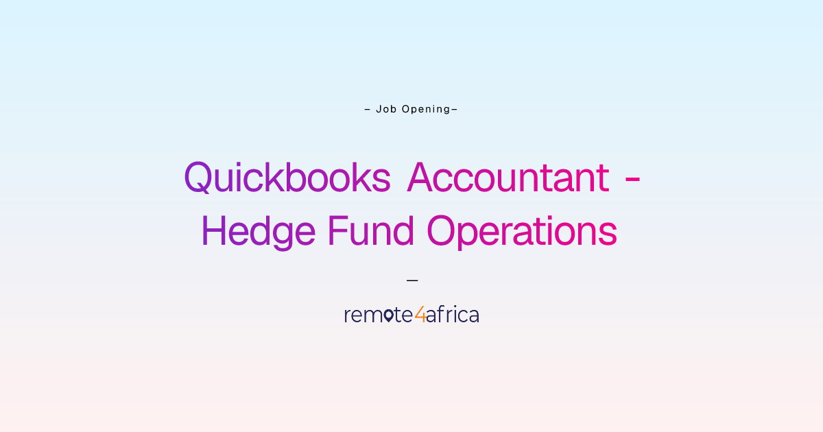 Remote Quickbooks Accountant - Hedge Fund Operations job at Human ... - Hedge Fund Operations Jobs