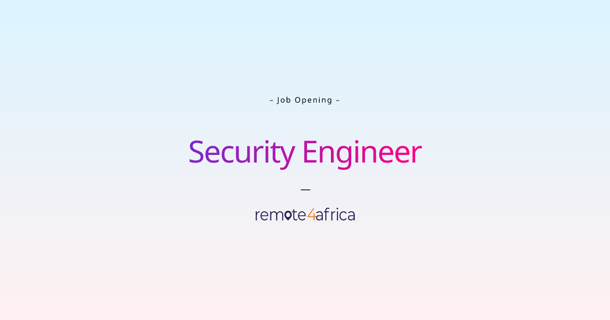 Remote Security Engineer job at Financial Services / FinTech company