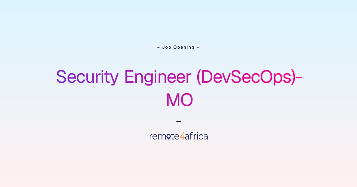 Remote Security Engineer (DevSecOps)- MO job at Internet Software ...