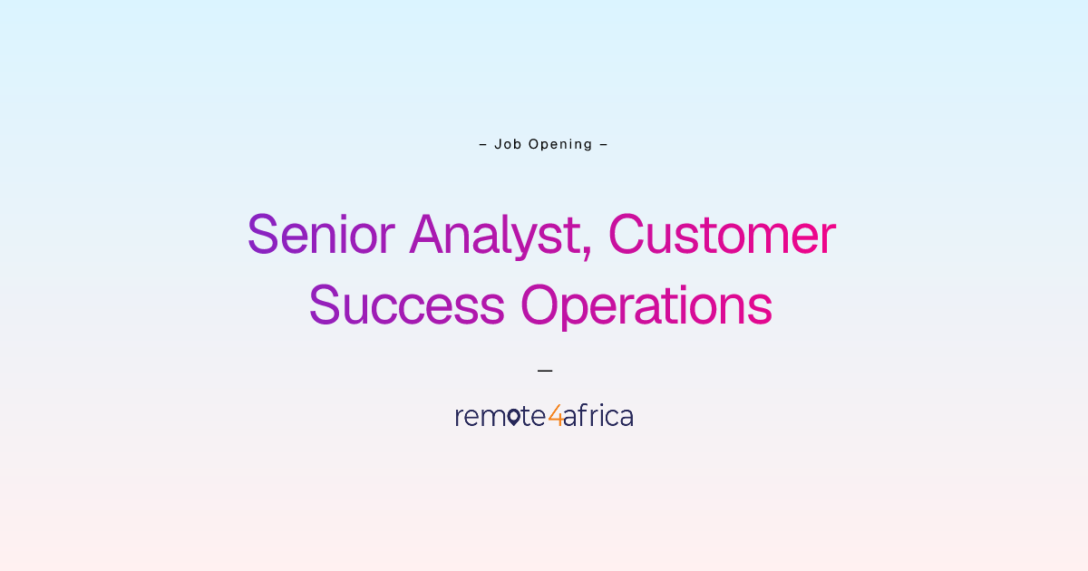 Remote Senior Analyst, Customer Success Operations job at Education / E ...