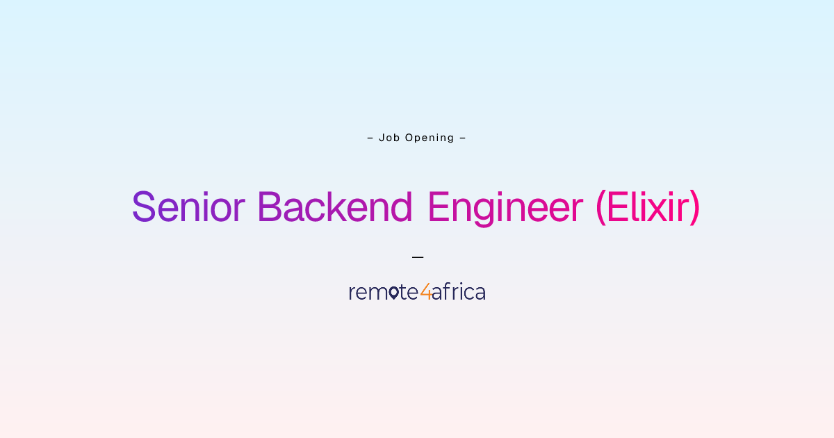 Remote Senior Backend Engineer (Elixir) job at Human Resource Services ...