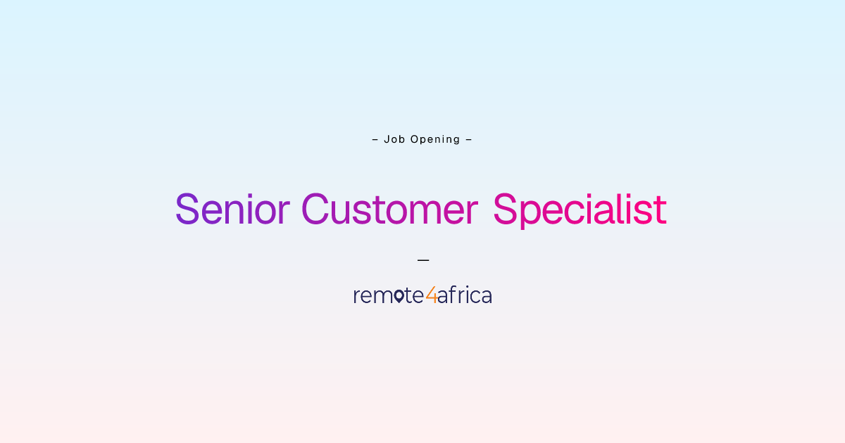 Remote (Hybrid) Senior Customer Specialist job at Human Resource ...