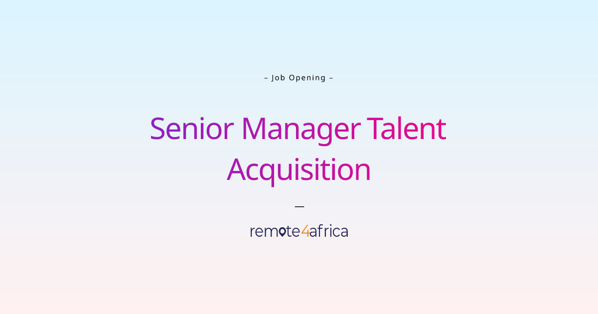 Remote (Hybrid) Senior Manager Talent Acquisition job at Financial ...