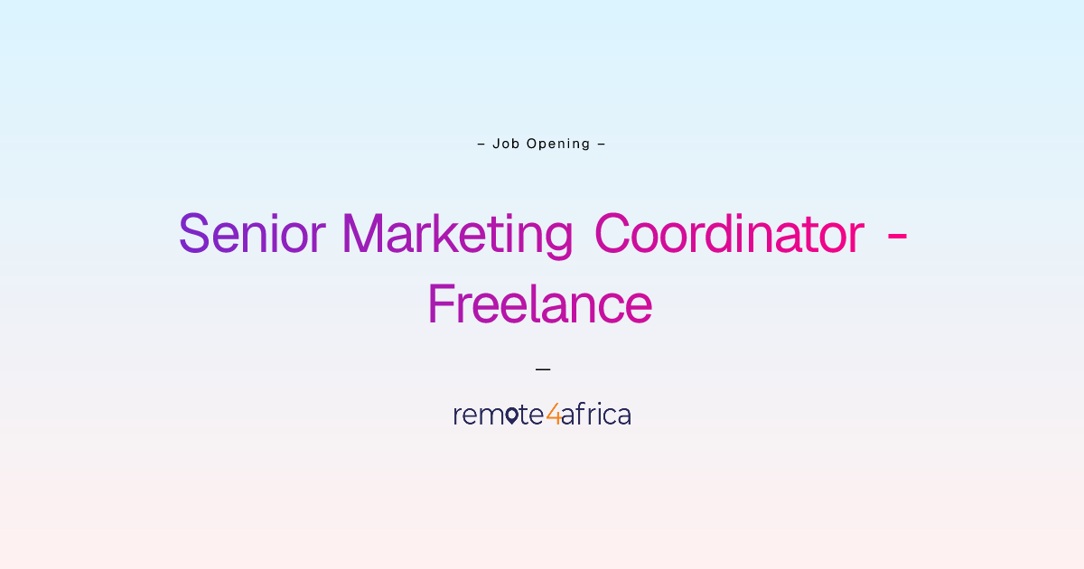 Remote Senior Marketing Coordinator - Freelance job at Human Resource ...