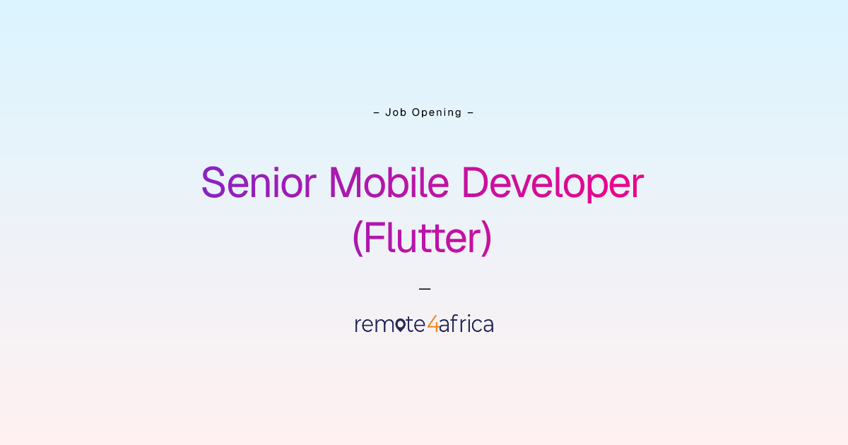 Remote (Hybrid) Senior Mobile Developer (Flutter) job at IT ...