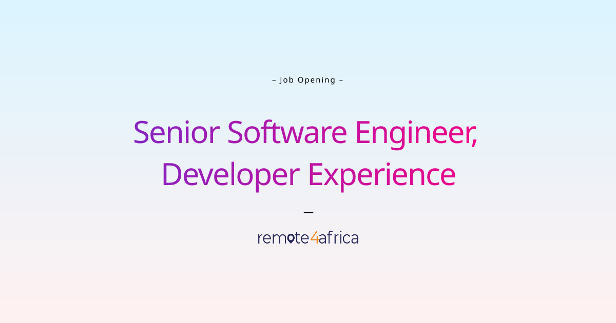 Remote Senior Software Engineer, Developer Experience job at Blockchain