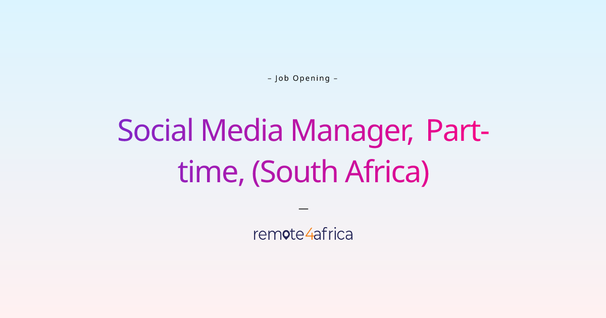 remote-social-media-manager-part-time-south-africa-job-at-human