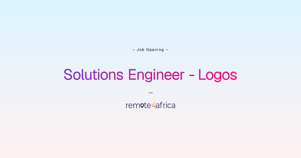 Remote Solutions Engineer - Logos job at Internet Software & Services ...
