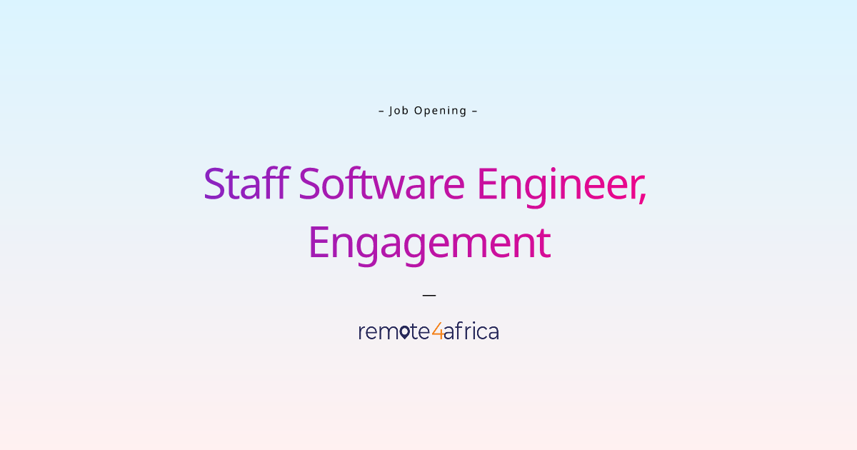 Remote Staff Software Engineer, Engagement job at Internet Software