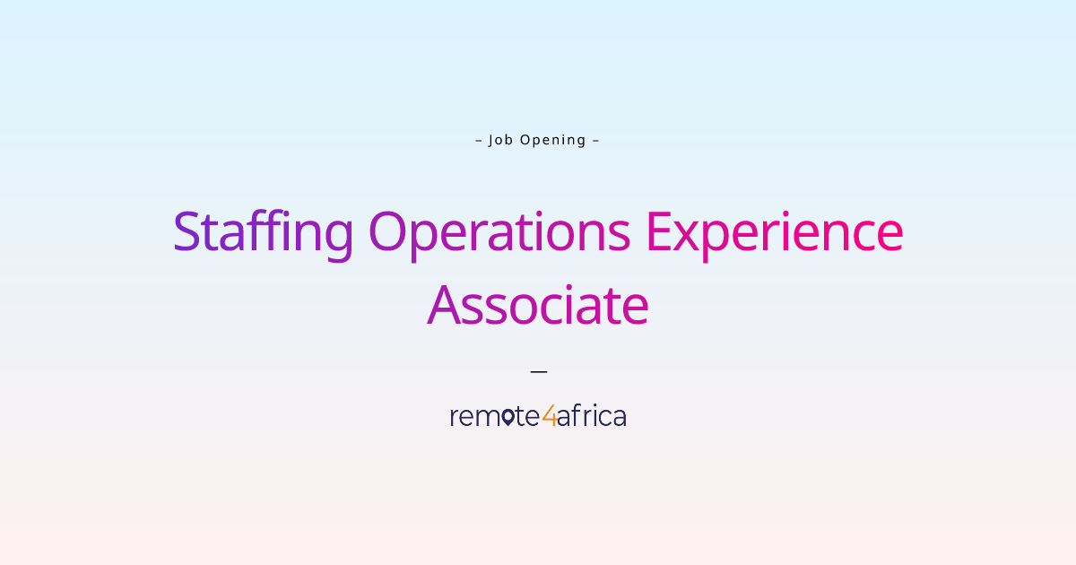 Remote Staffing Operations Experience Associate job at Internet ...
