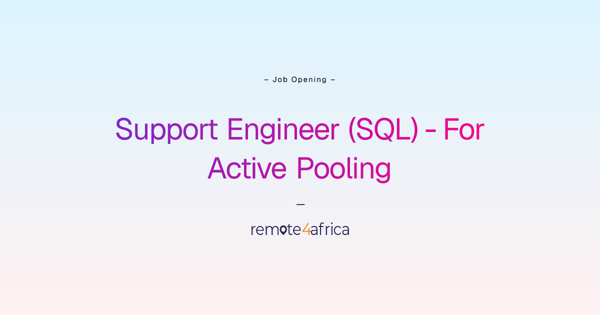 Remote Support Engineer (SQL) - For Active Pooling job at Human ...