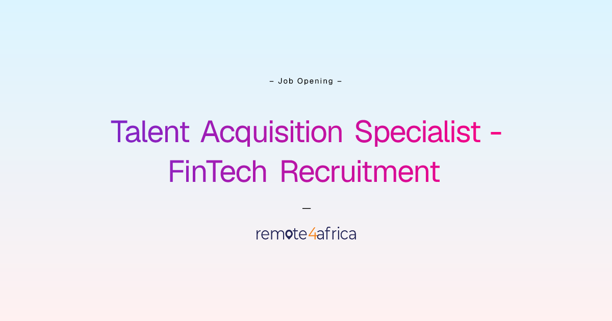 Remote Talent Acquisition Specialist - FinTech Recruitment job at Human ...