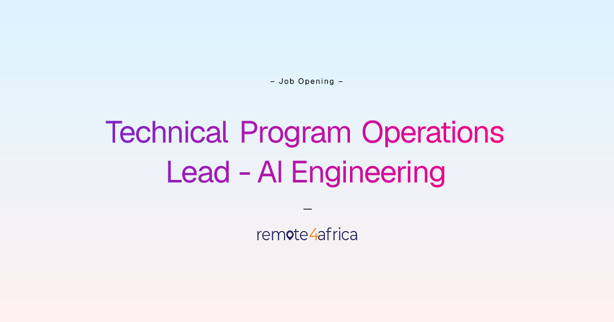 Remote Technical Program Operations Lead - AI Engineering job at ...