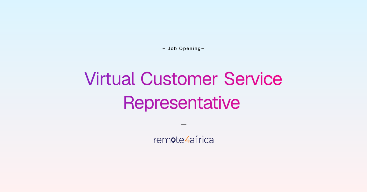 Remote Virtual Customer Service Representative job at Human Resource ...